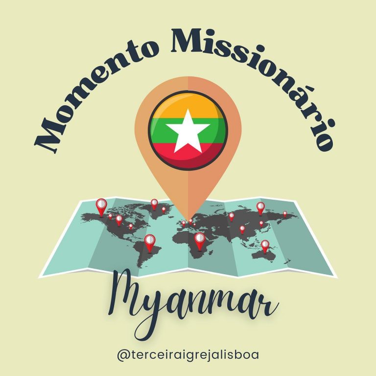 Momento Missionário – Myanmar